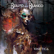 Kinetica , Beasto Blanco