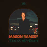 I'll See You In My Dreams , Mason Ramsey