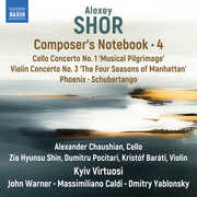Shor: Composer’s Notebook, Vol. 4 , Alexander Chaushian