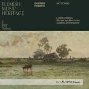 Huberti: Art Songs - Flemish Music Heritage , Jozef de Beenhouwer