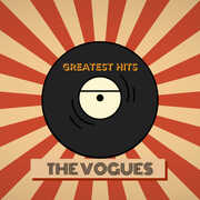 Vogues - Greatest Hits , The Vogues