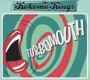 Turbomouth , Kokomo Kings