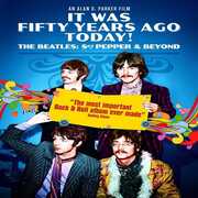 The Beatles - It Was Fifty Years Ago Today! The Beatles: Sgt Pepper & Beyond [Import] , John Lennon