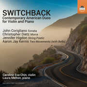 Switchback: Contemporary American Duos for Violin and Piano , Caroline Eva Chin