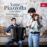 Astor Piazzolla: Cafe 1930 - Daniel Matejca, Martin Sulc , Daniel Matejca