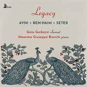 Avni, Ben-Haim & Seter: Legacy - Complete Works for Clarinet and Piano , Gaia Gaibazzi