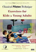 Classical Pilates: Kids And Young Adults , Alycea Ungaro