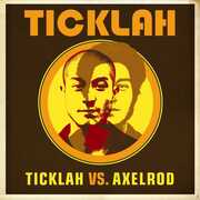 Ticklah Vs. Axelrod , Ticklah