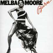 Burn (bonus Tracks Edition) , Melba Moore