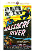 Massacre River , Guy Madison