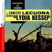 Immortales Al Piano de Ernesto Lecuona , Lydia Kessep