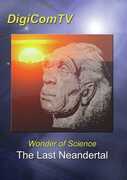 The Last Neandertal 