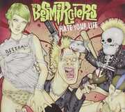 Hate Your Life , Besmirchers