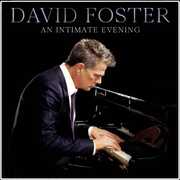 An Intimate Evening (Live At The Orpheum Theatre, Los Angeles /  2019) , David Foster