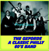 Classic Philly 60's Band , The Oxfords