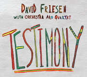 Testimony , David Friesen