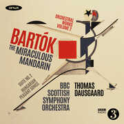 Bartok: The Miraculous Mandarin , BBC Scottish Symphony