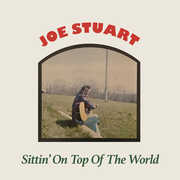 Sittin' On Top Of The World , Joe Stuart