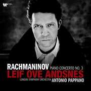 Rachmaninov: Piano Concerto No. 3 , Leif Ove Andsnes