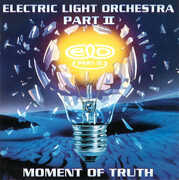 Moment of Truth , Electric Light Orchestra Part II