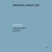 Coda - Orchestra Suites , Michael Mantler
