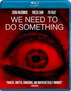 We Need to Do Something