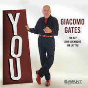 You , Giacomo Gates