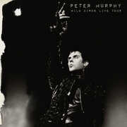 Wild Birds Live Tour , Peter Murphy