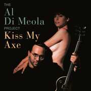 KISS MY AXE , Al di Meola