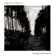Break The Dark [Import] , Edgar Broughton