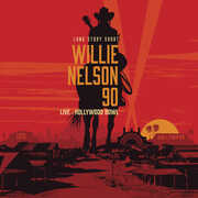 Long Story Short: Willie Nelson 90 , Willie Nelson