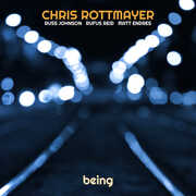 Being , Chris Rottmayer