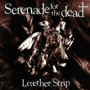 Serenade for the Dead , Leather Strip