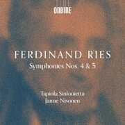 Ries: Symphonies Nos. 4 & 5 , Tapiola Sinfonietta