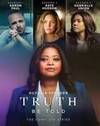 Truth Be Told: The Complete Series , Octavia Spencer