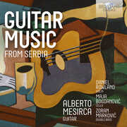 Guitar Music from Serbia , Alberto Mesirca