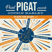 Plays The Blues, Vol. 1 , Cousin Harley