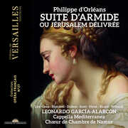 d'Orleans: Suite d'Armide ou Jerusalem delivree , Cappella Mediterranea