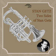 Two Sides of Stan Getz , Stan Getz