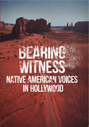 Bearing Witness: Native American Voices In Hollywood , Tantoo Cardinal
