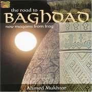 The Road To Baghdad , Ahmed Mukhtar