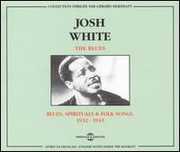 Blues 1932-1945 , Josh White