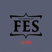 Isms , Flat Earth Society