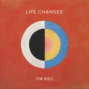 Life Changes , Tim Ries