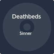 Sinner [Import] , Deathbeds