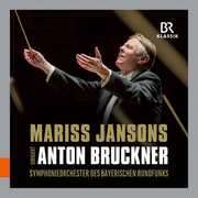 Jansons Dirigiert Bruckner , Symphonieorchester Des Bayerischen Rundfunks Jansons
