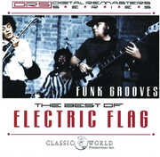 Funk Grooves: Best Of , Electric Flag