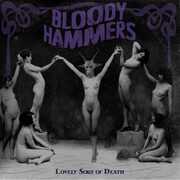 Lovely Sort Of Death , Bloody Hammers