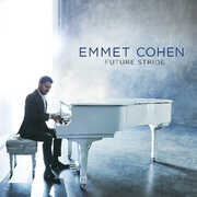 Future Stride , Emmet Cohen