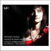 Concertos & Soprano Arias , I Solisti Ambrsiani Pedersoli Belosio